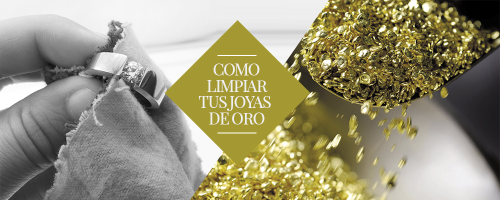 COMO LIMPIAR TUS JOYAS DE ORO EN 5 PASOS